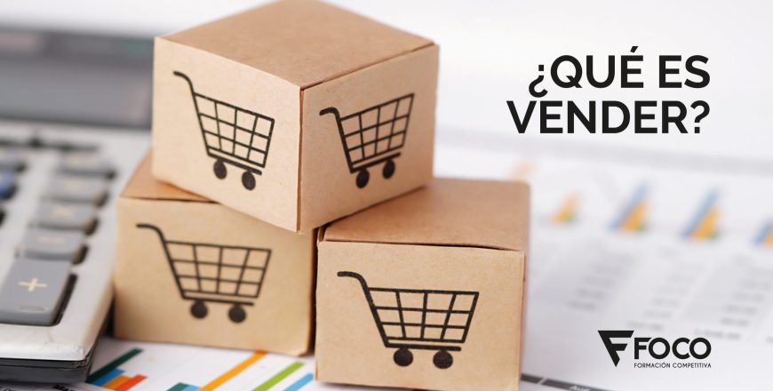 ¿QUÉ ES VENDER